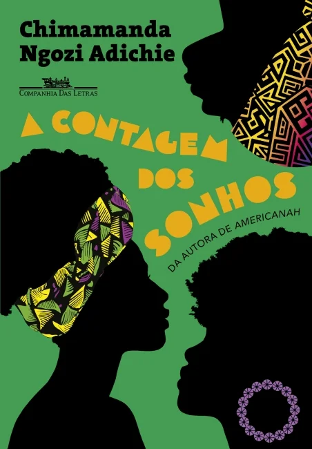 Capa de A Contagem dos Sonhos, de Chimamanda Ngozi Adichie